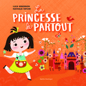 Princesse de partout (La)